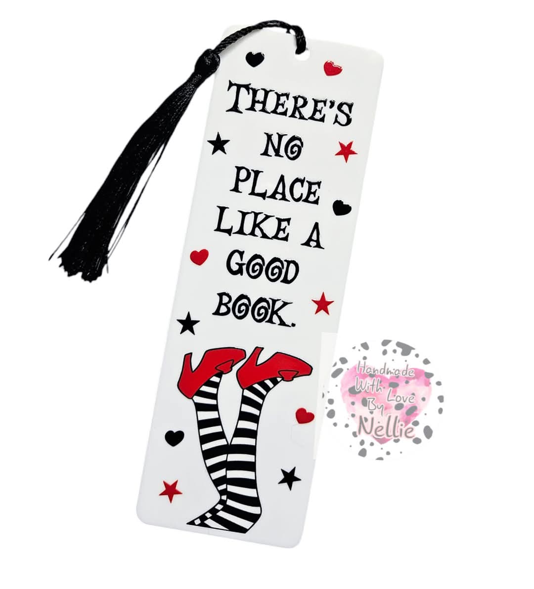 There's No Place Like A Good Book Bookmark