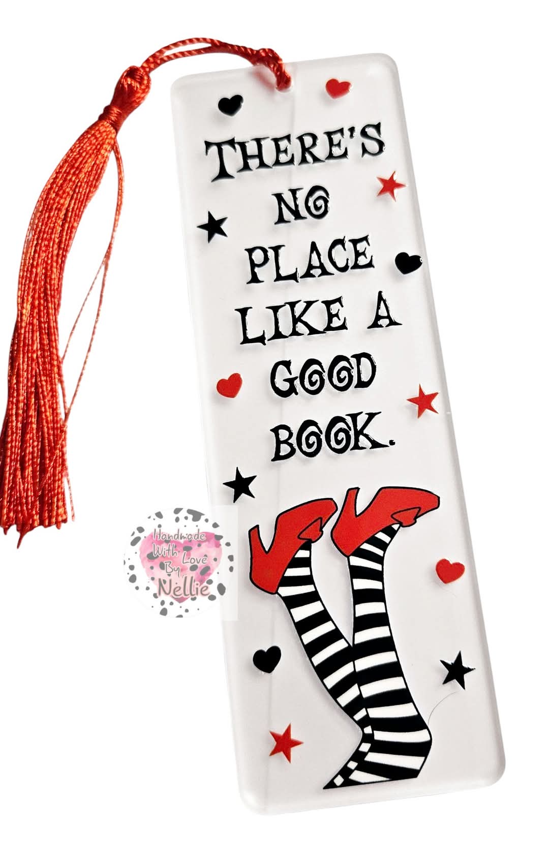 There's No Place Like A Good Book Bookmark