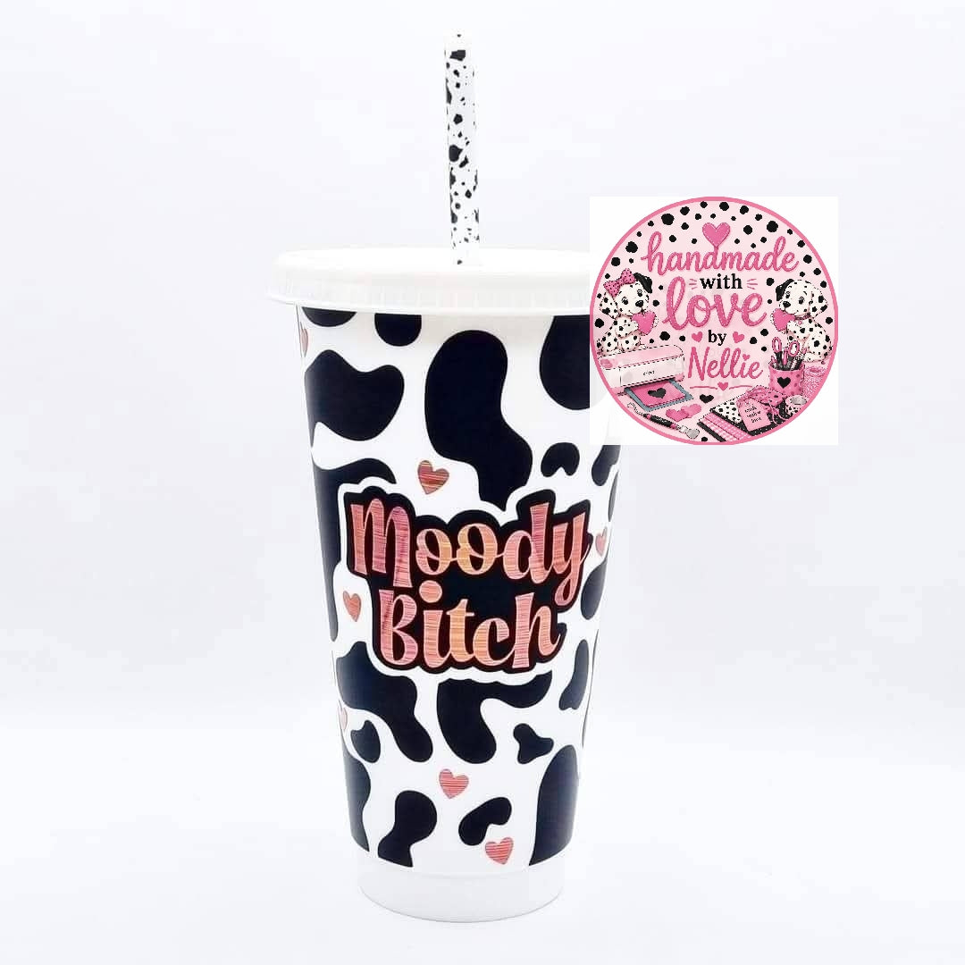 Moody Bitch Cold Cup