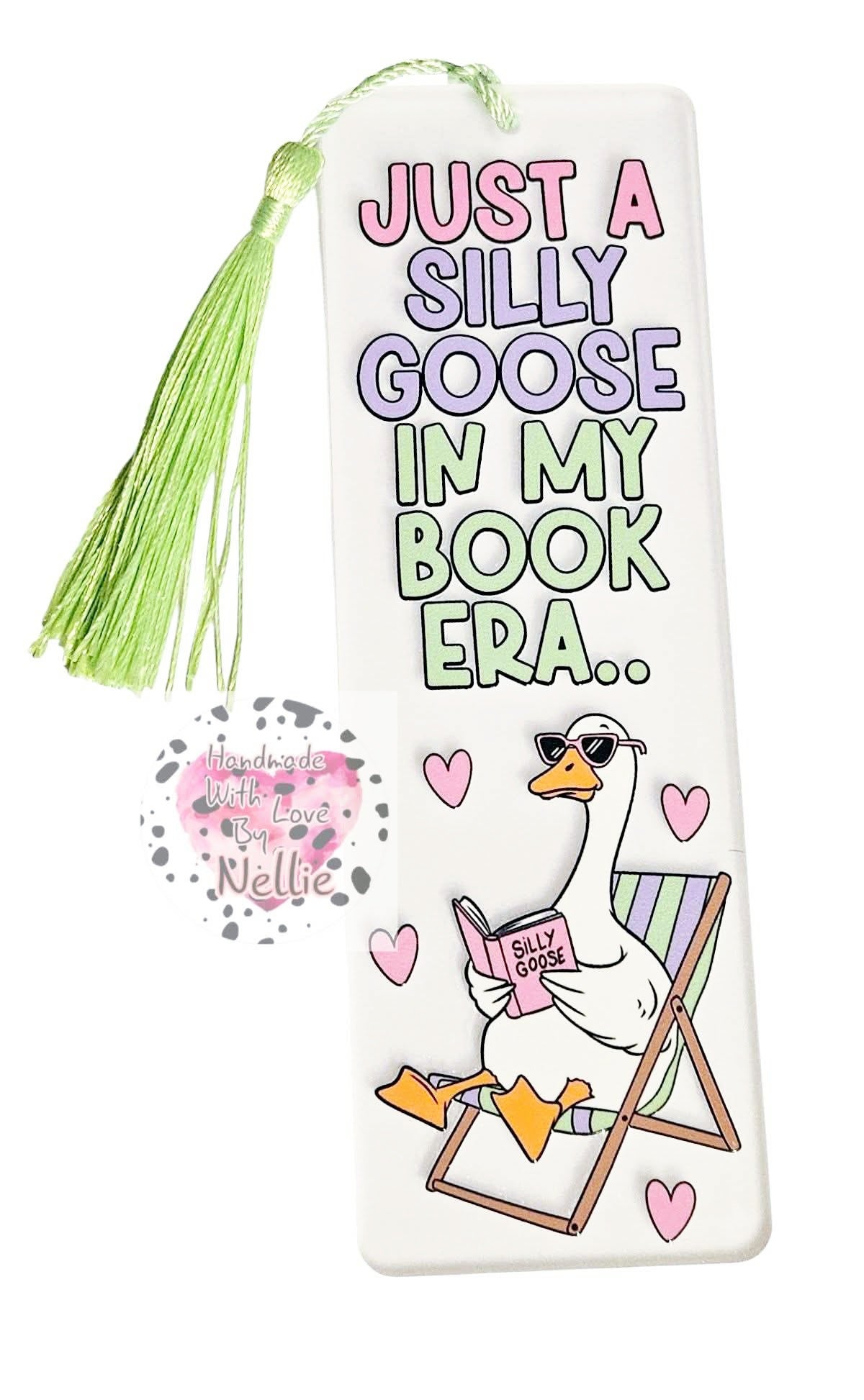 Just a Silly Goose in My Book Era Acrylic Bookmark