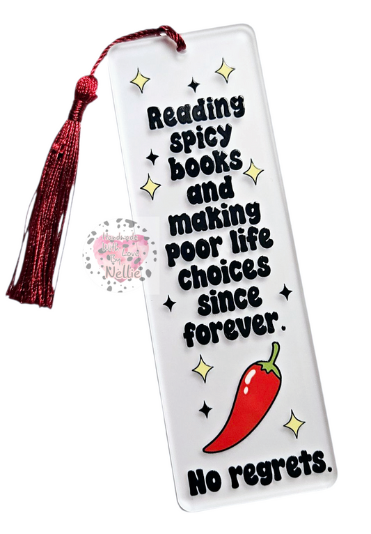 Spicy Books and Poor Life Choices Bookmark