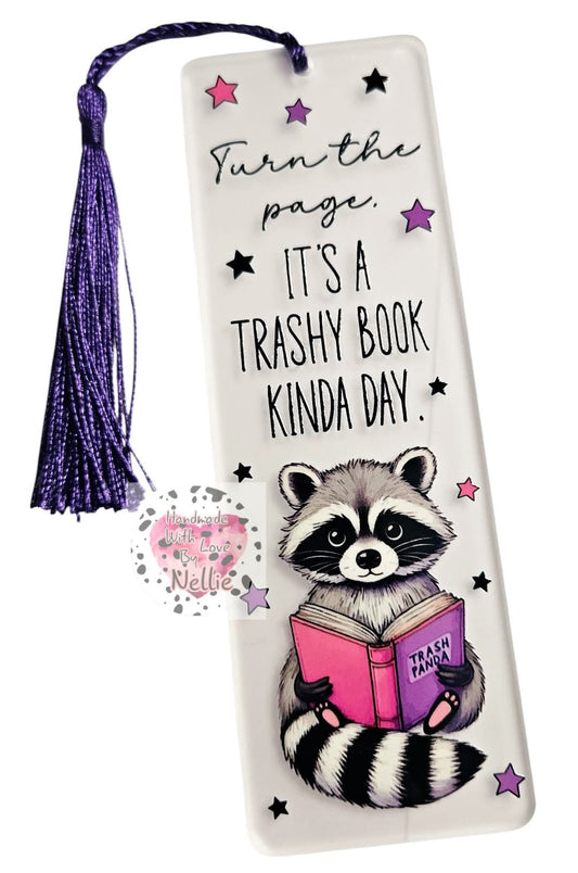 It's a Trashy Book Kinda Day Bookmark