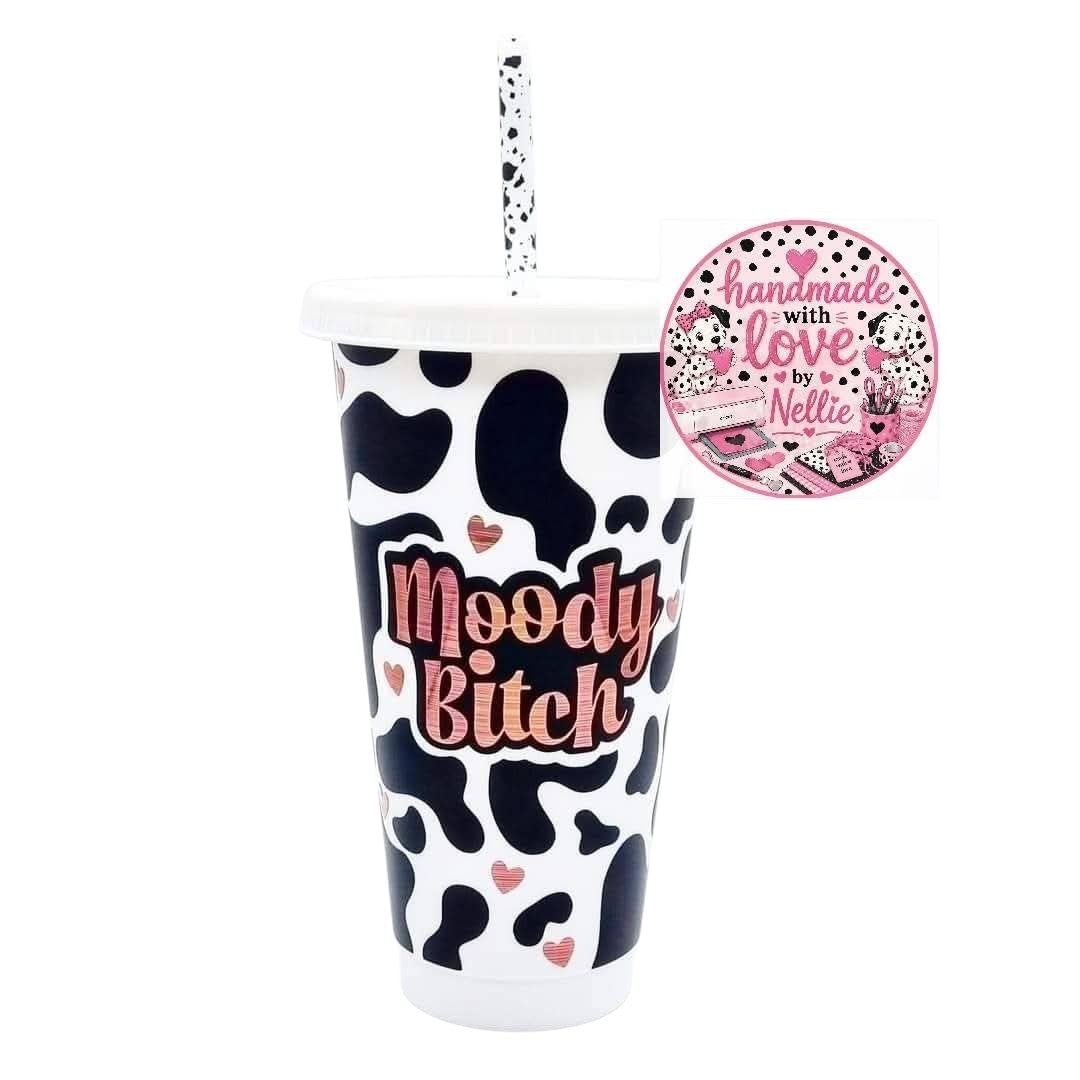 Moody Bitch Cold Cup