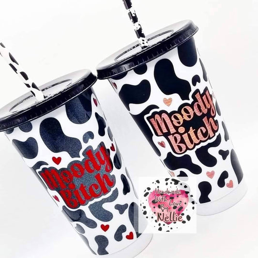 Moody Bitch Cold Cup